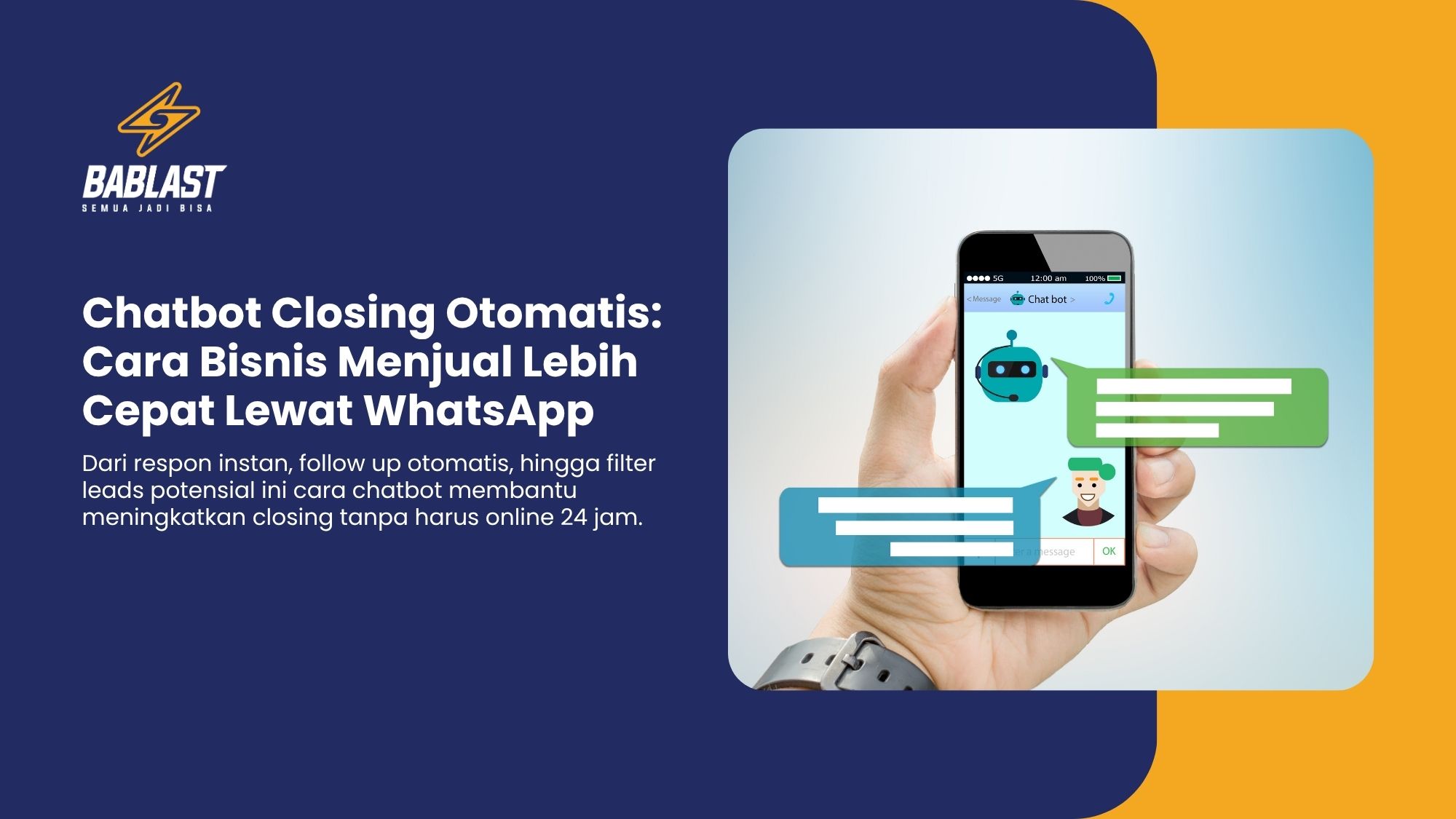 Chatbot Bisa Closing Otomatis? Ini Cara Kerjanya di Bisnis Modern