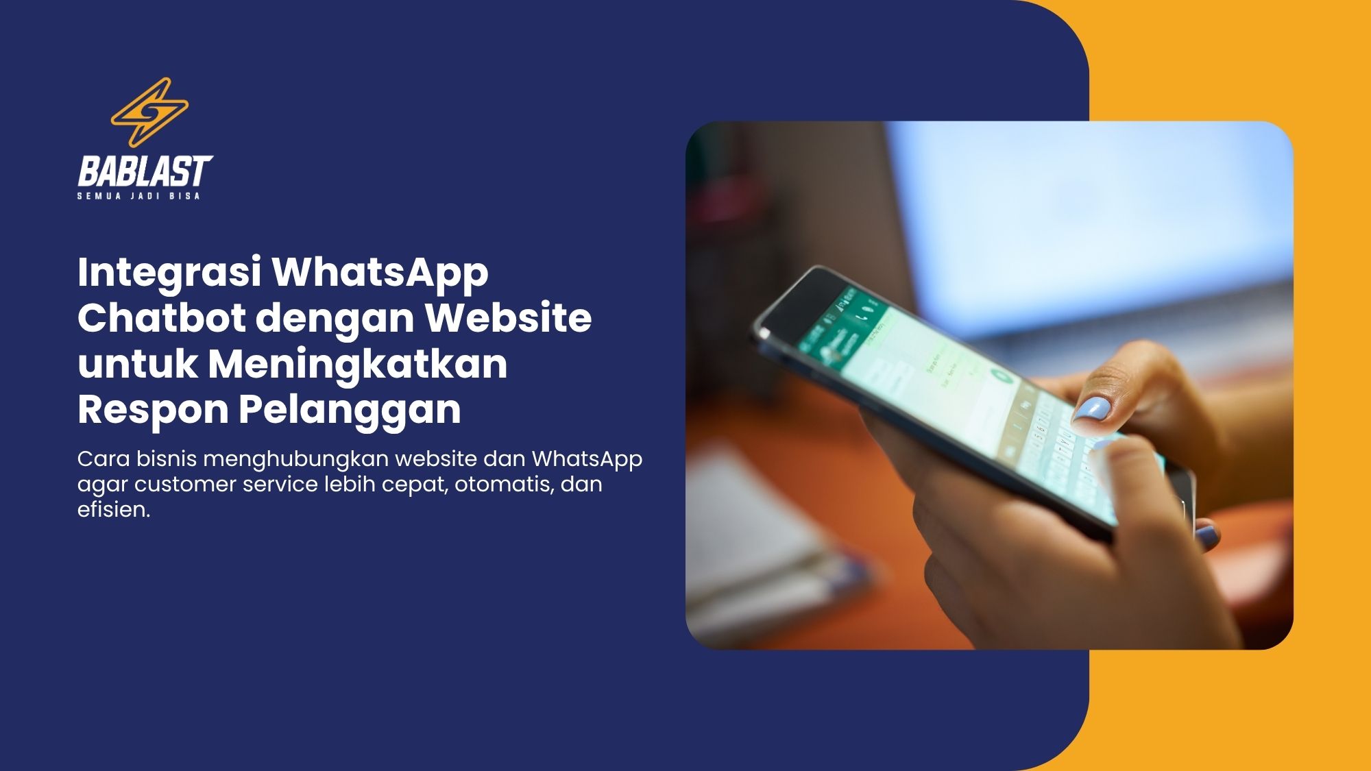 Integrasi WhatsApp Chatbot dengan Website: Cara Bisnis Membalas Pelanggan Lebih Cepat dan Efisien