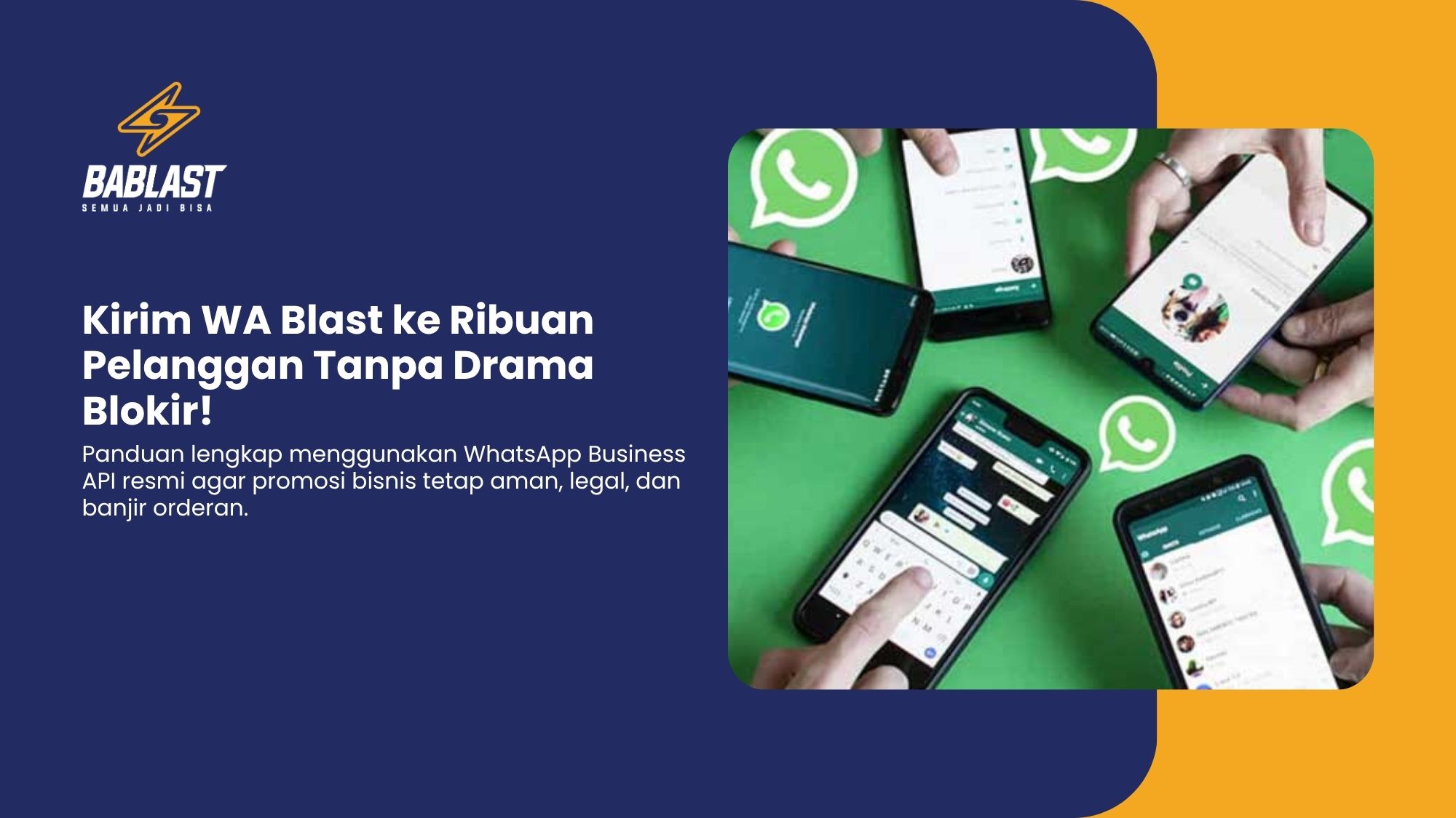 Cara Kirim WhatsApp Blast & Tips Jitu Agar Aman dari Blokir