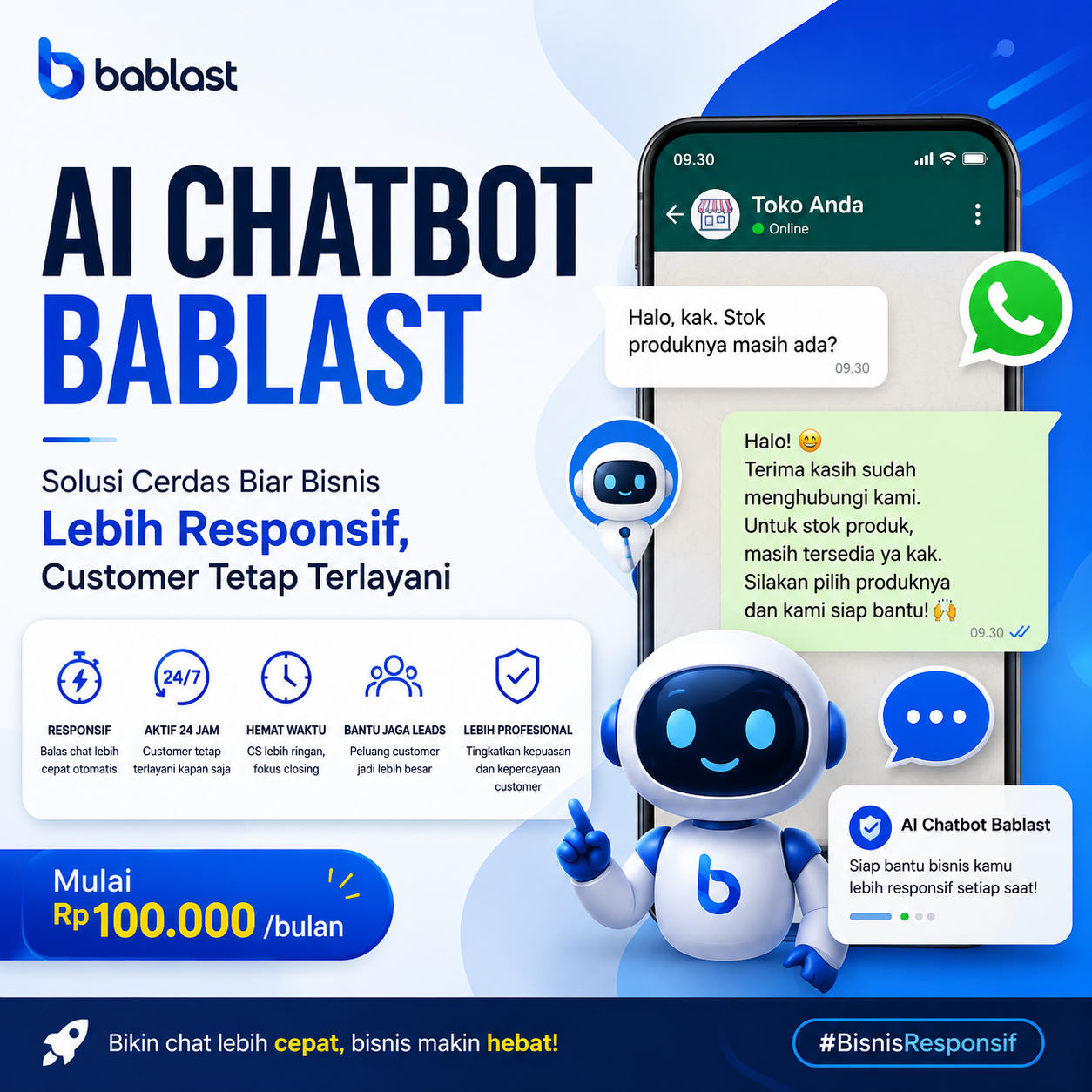 AI Chatbot Bablast: Solusi Agar Customer Tetap Terlayani Cepat