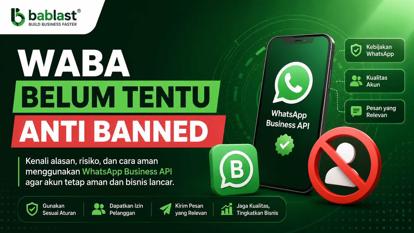 WABA Belum Tentu Anti Banned, Ini Alasannya