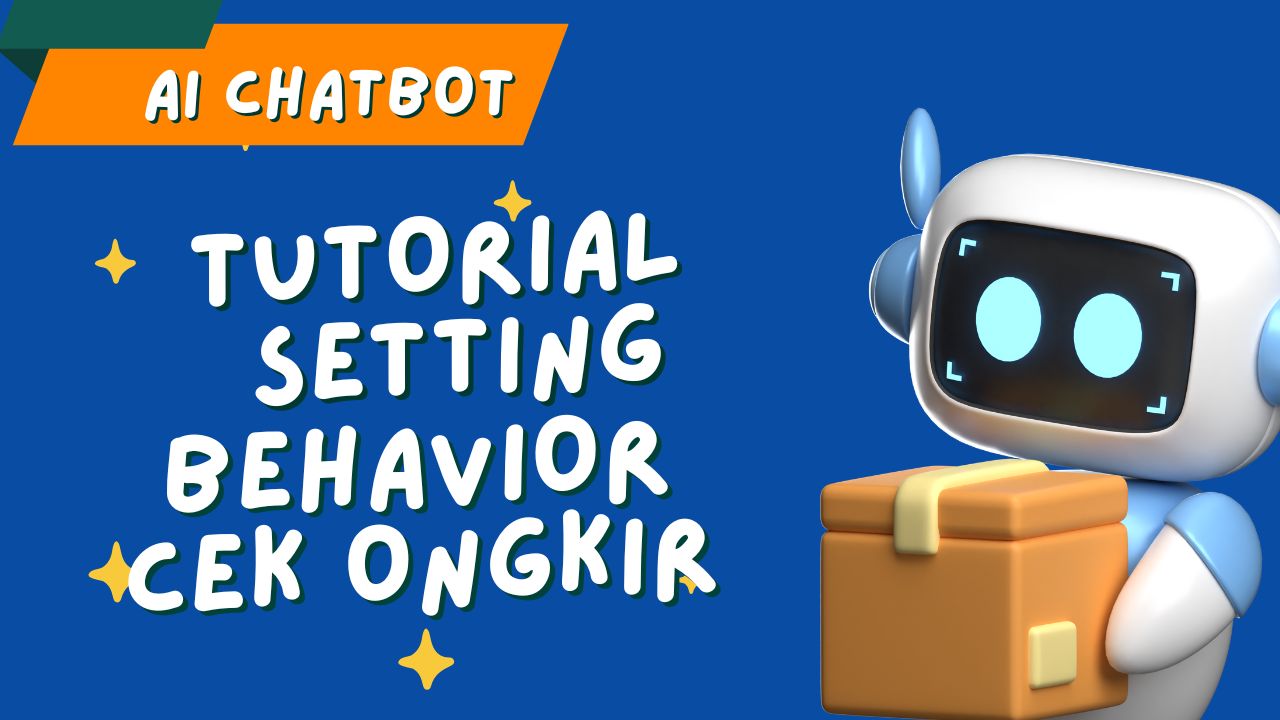 Tutorial : Mensetting Behavior untuk Shipping