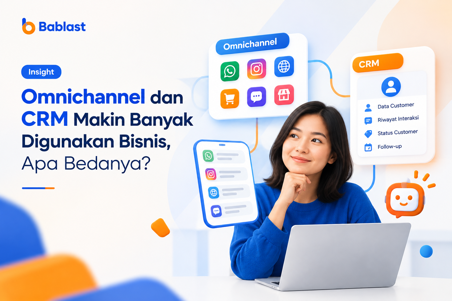 Omnichannel dan CRM Makin Banyak Digunakan Bisnis, Apa Bedanya?