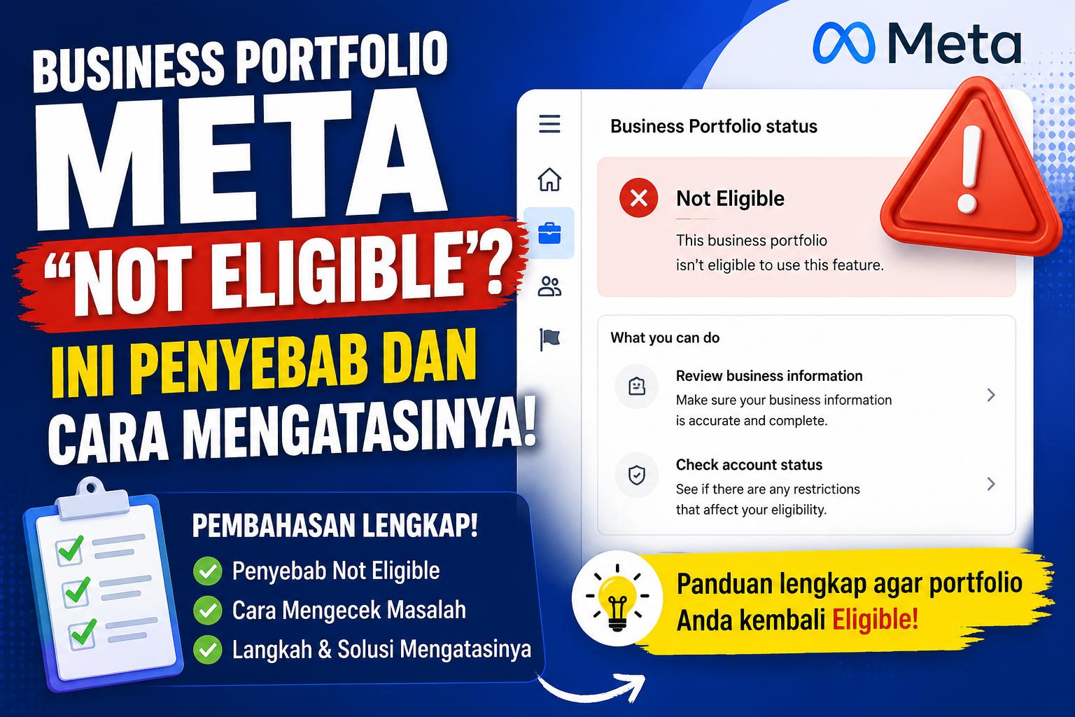 Business Portfolio Meta “Not Eligible”? Ini Penyebab dan Cara Mengatasinya