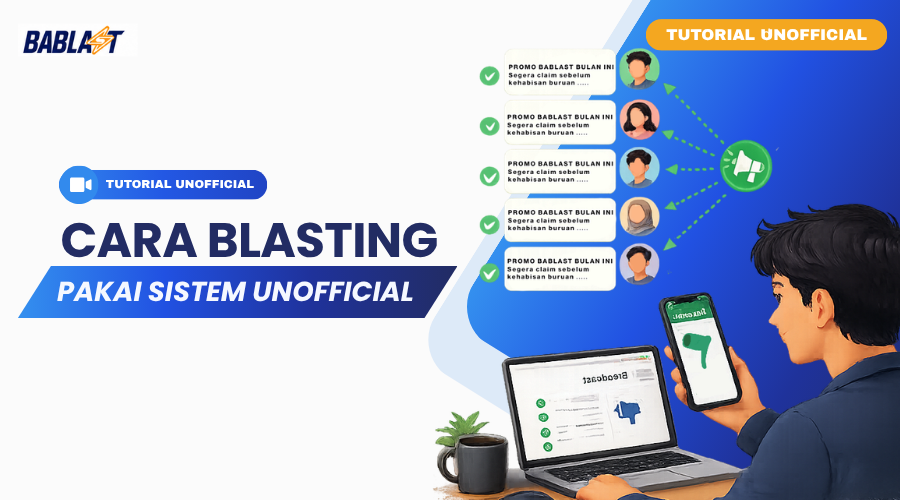 Unofficial - Kirim pesan blast di Bablast